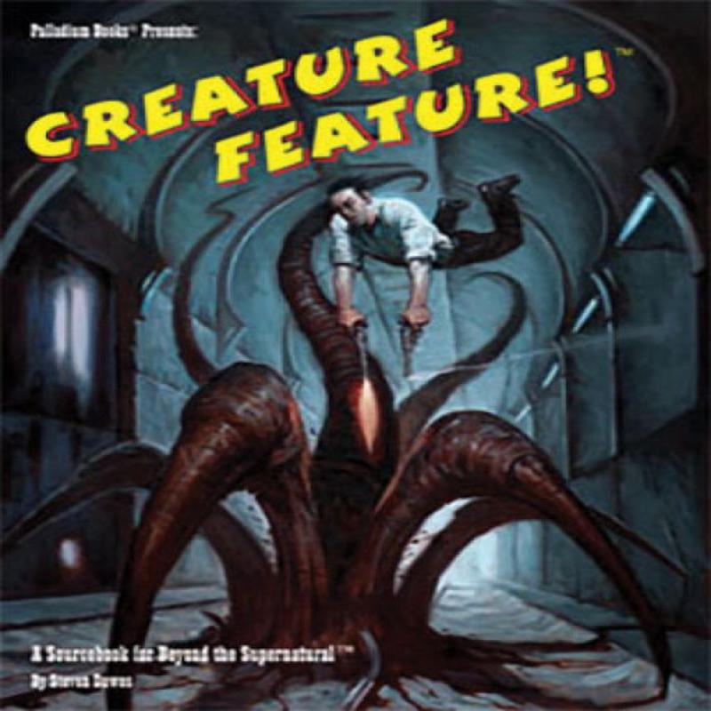 Beyond the Supernatural RPG: Sourcebook Creature Feature