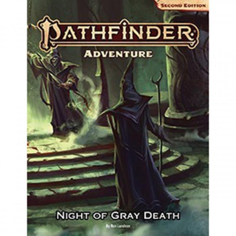 Pathfinder 2nd Edition: Night of the Gray Death