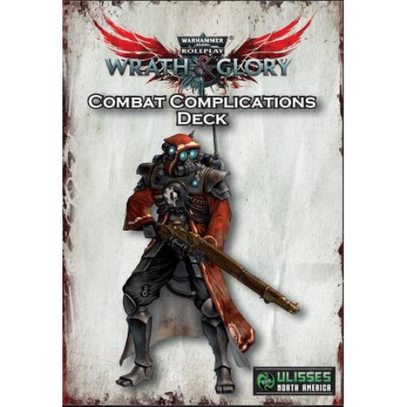 Wrath & Glory RPG: Combat Complications Deck