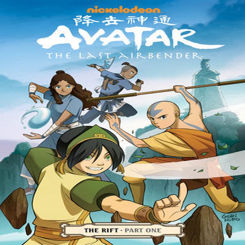 Avatar: The Last Airbender The Rift Part 1 by Gene Luen Yang